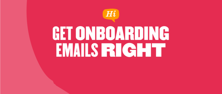 GET ONBOARDING EMAILS RIGHT on a vibrant pink background, featuring a speech bubble with "Hi" for engaging communication. , Onboarding, EmailMarketing