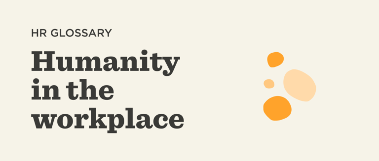 HR glossary showcasing "Humanity in the workplace" text with colorful abstract shapes for visual interest., HRGlossary, HumanityInTheWorkplace