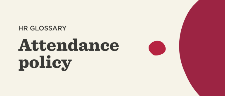 HR glossary with bold text "Attendance policy" against a light background and abstract red shapes for emphasis. alt text: HR glossary with bold 'Attendance policy' text and red abstract shapes, HR glossary attendance policy with bold text and red accents