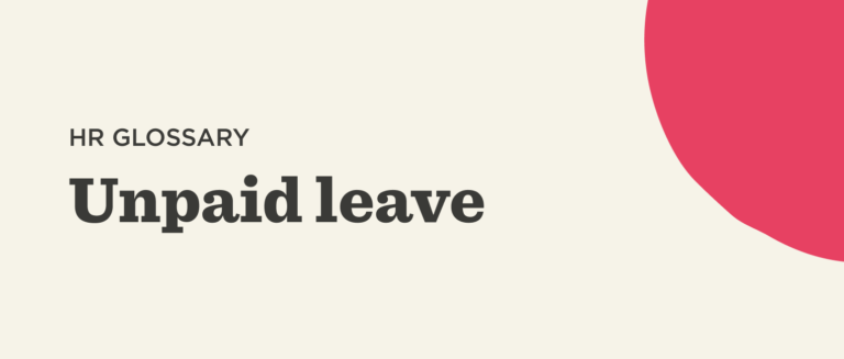HR glossary on unpaid leave with bold typography and colorful abstract shape. Simple design emphasizing key term. unpaid leave, HR glossary