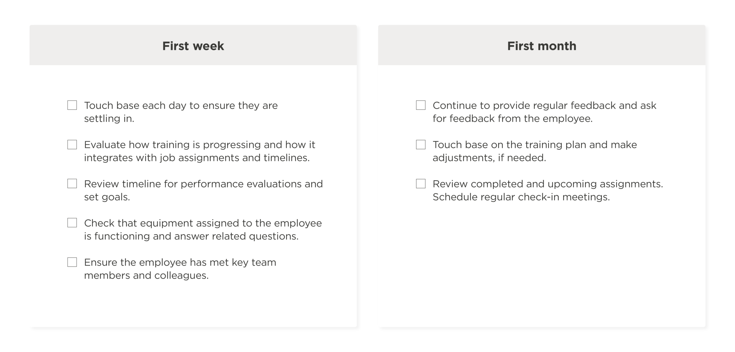 first week onboarding tasks, first month employee feedback and evaluation plan