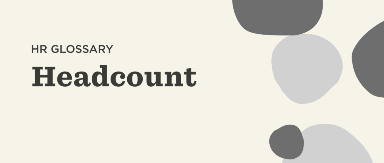 HR glossary defines 'Headcount' with soft shapes and a neutral background, emphasizing the key term in bold typography. headcount, HR glossary