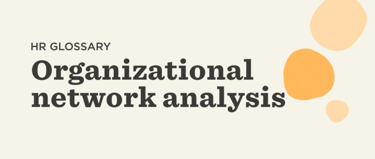 HR glossary title featuring "Organizational Network Analysis" in bold font, complemented by abstract orange shapes., HR_Glossary, Organizational_Network_Analysis