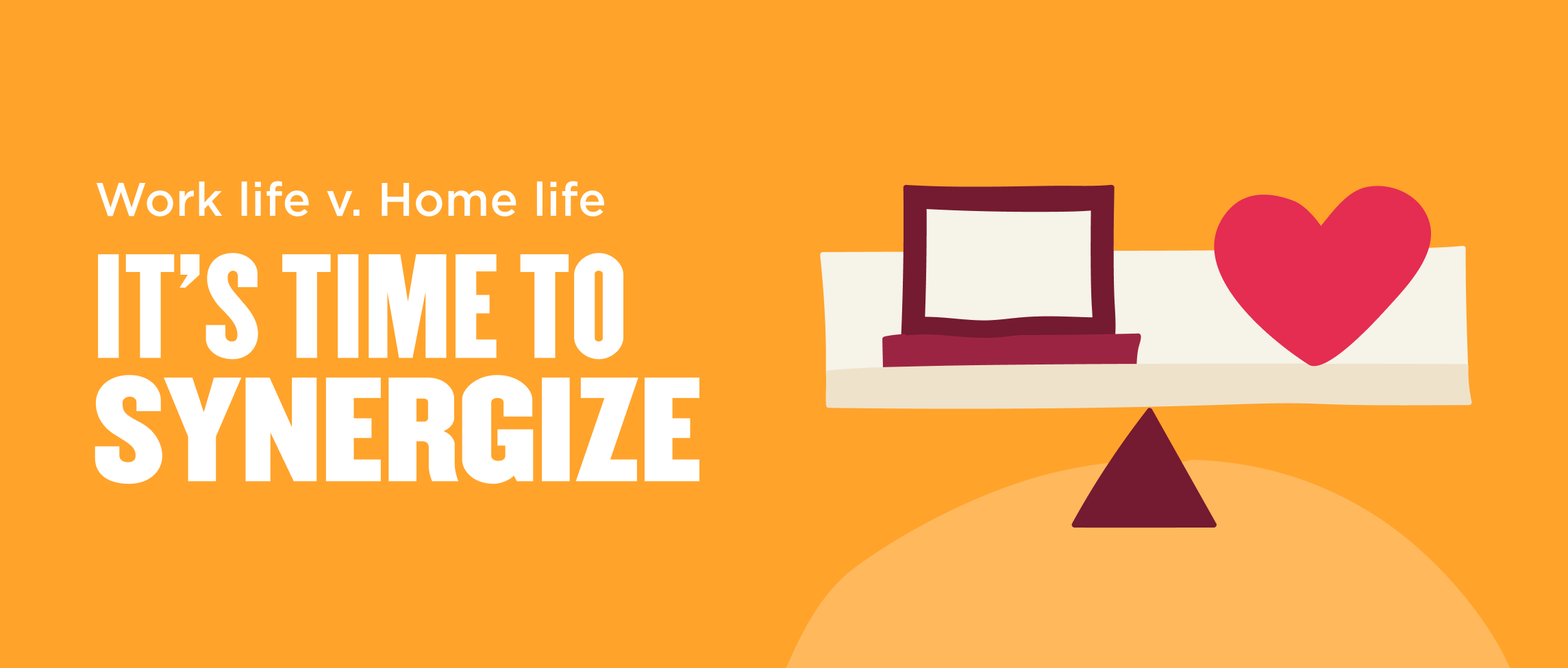 work life balance illustration, synergize work and home life message