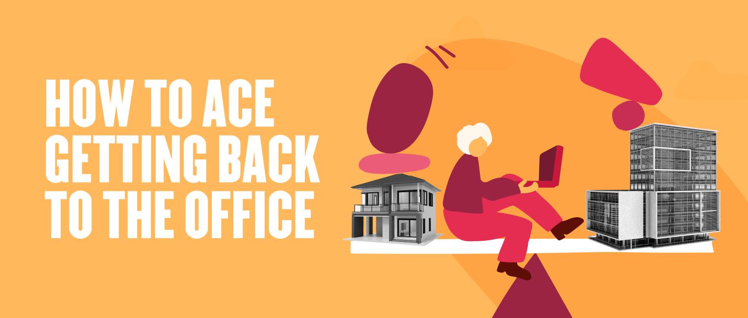 how-to-ace-getting-back-to-the-office, illustration-of-home-and-office-buildings