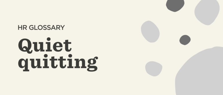HR glossary design featuring "Quiet quitting" in bold text, with decorative gray shapes on a light background. , HRGlossary, QuietQuitting