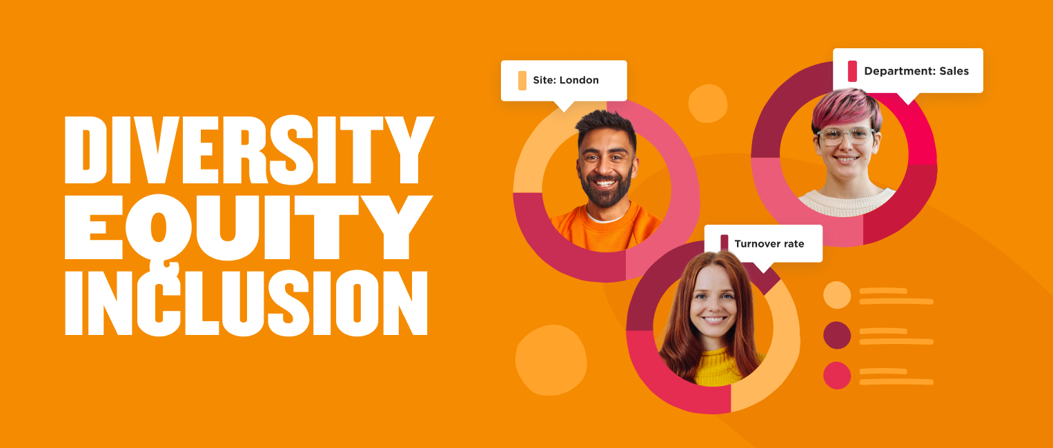 DIVERSITY EQUITY INCLUSION displayed with three diverse faces, highlighting site, department, and turnover rate on an orange background. DIVERSITY, INCLUSION