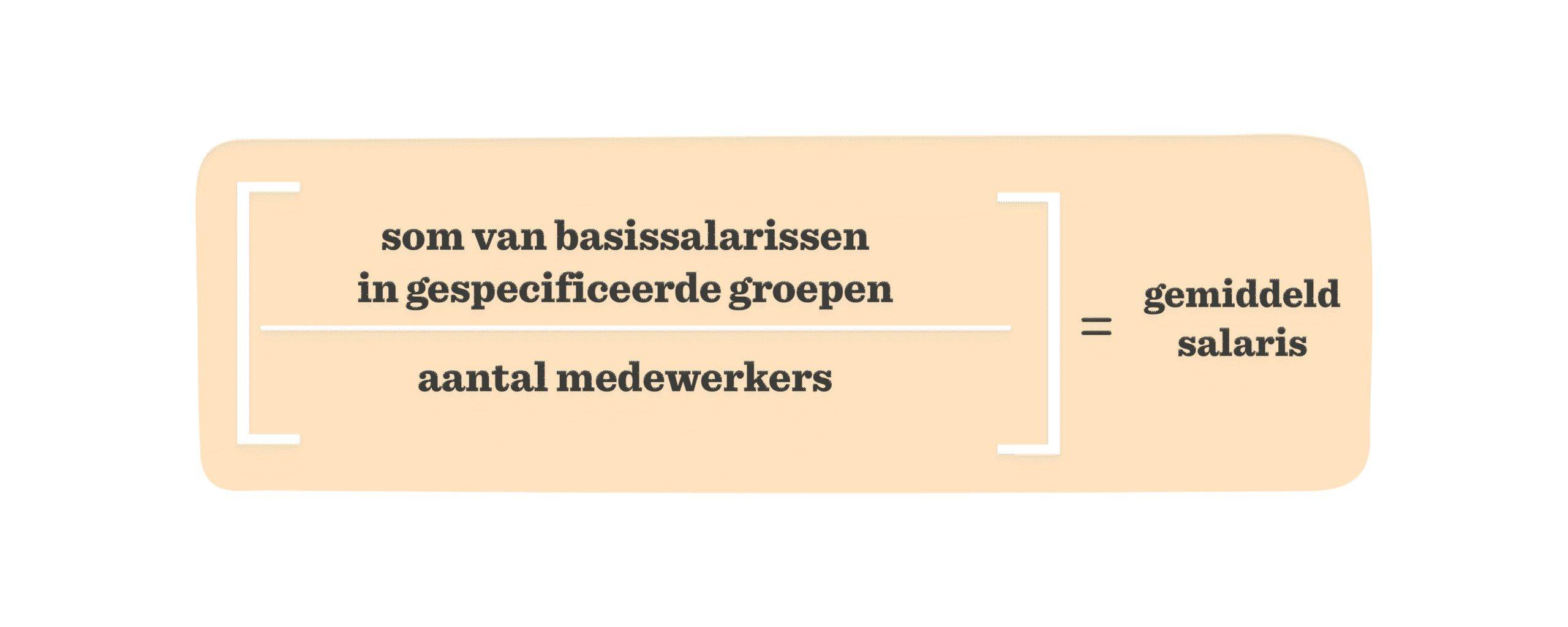 som van basissalarissen in groepen/aantal medewerkers=gemiddeld salaris, salaris berekening, werknemers salaris
