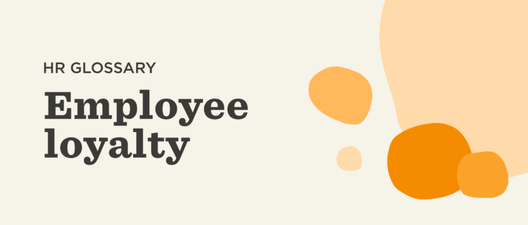 HR glossary highlighting 'Employee Loyalty' with soft orange and beige shapes in a modern design., HRGlossary, EmployeeLoyalty