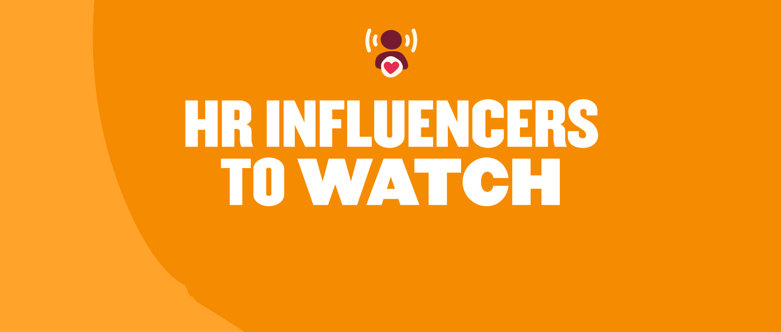 HR influencers to watch with an orange background and bold white text highlighting key figures in human resources., HR, Influencers