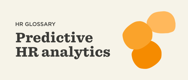 HR glossary featuring "Predictive HR analytics" in bold text, accompanied by orange abstract shapes on a light background, Predictive HR analytics definition with colorful shapes.