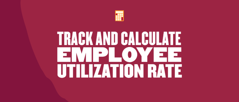 track employee utilization, calculate employee productivity