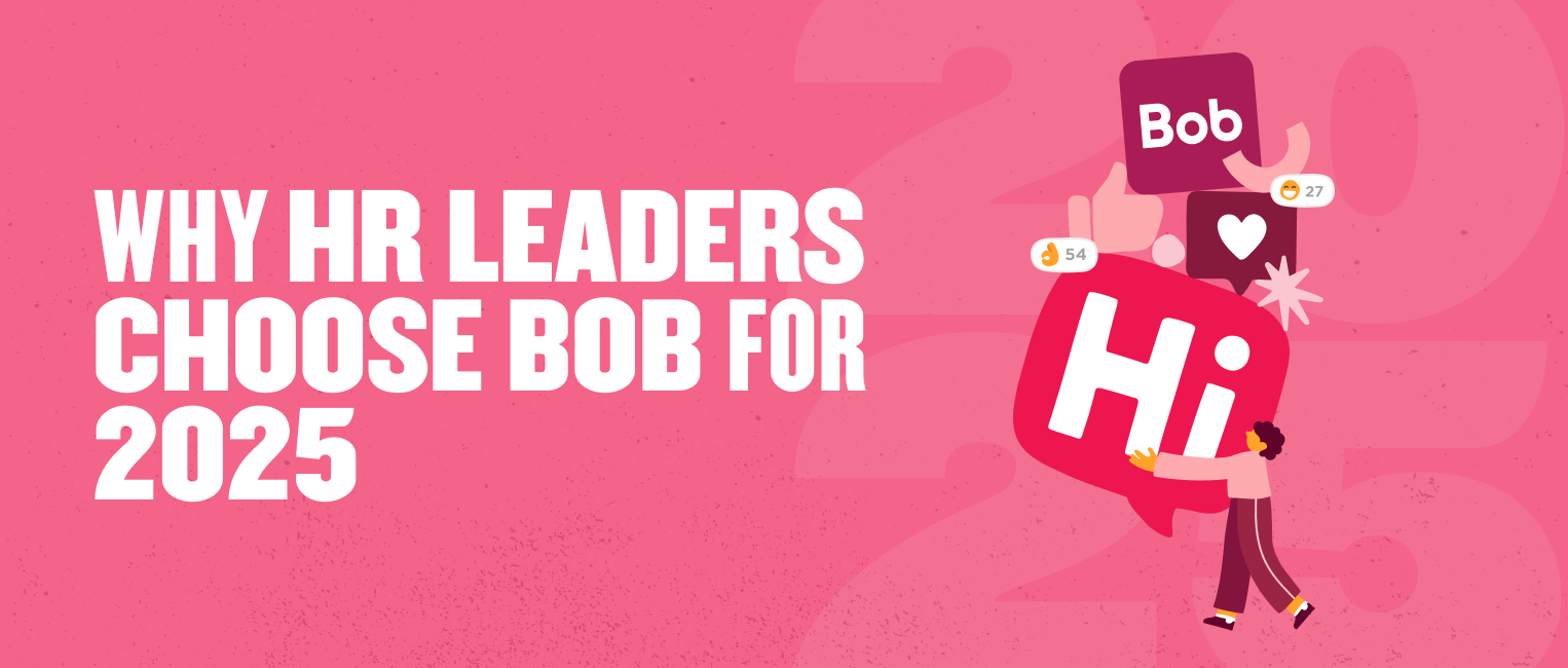 HR leaders choose Bob for 2025; features stylized speech bubbles with 'Hi' and 'Bob' on a vibrant pink background. hi, hrleaders2025