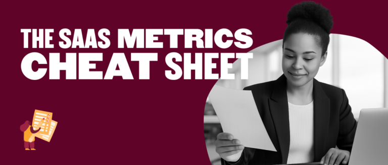 saas metrics cheat sheet, business woman analyzing data sheet