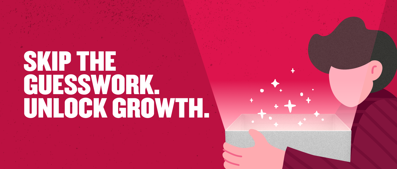skip-the-guesswork, growth-unlock