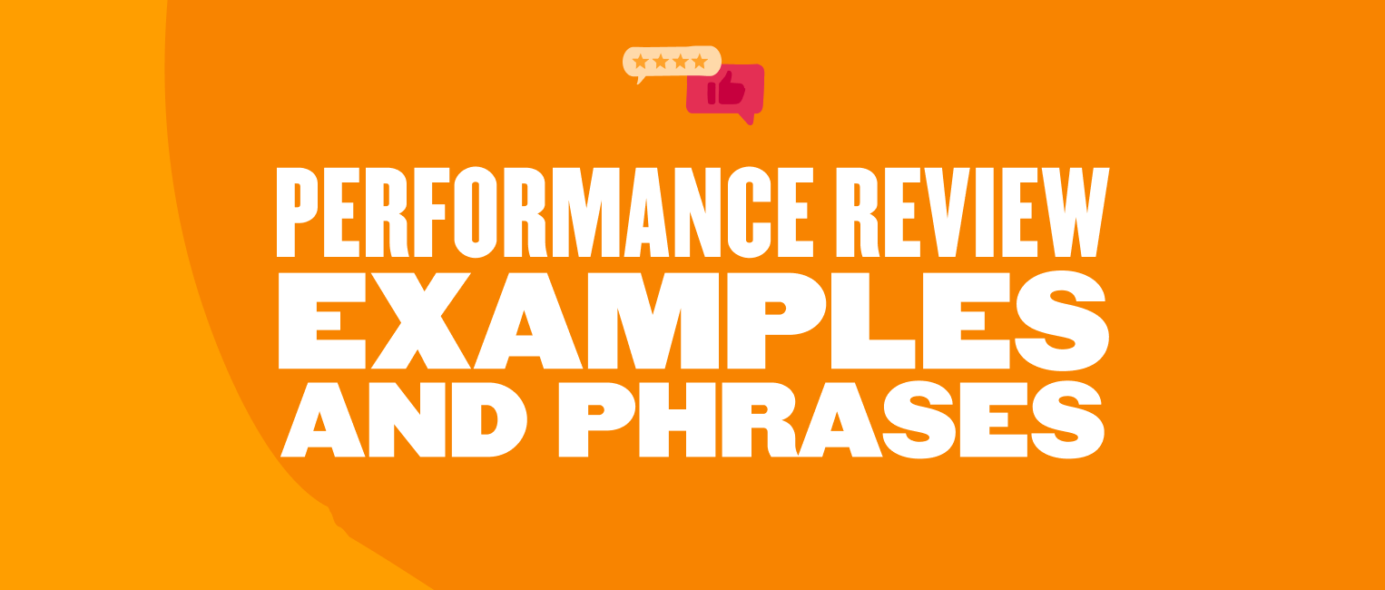 performance review examples and phrases in bold text on orange background, graphic for performance evaluation guidance and templates