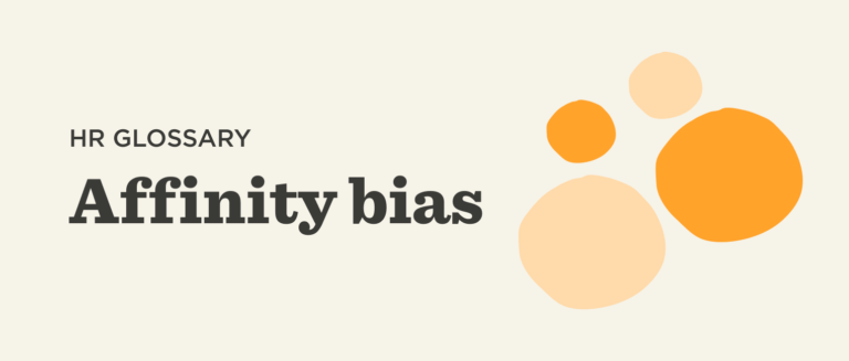 HR glossary title with "Affinity bias" in bold text, surrounded by colorful abstract circles on a light background. , HRGlossary, AffinityBias