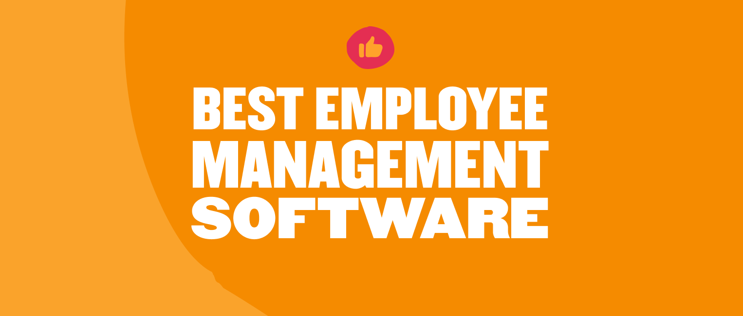 best employee management software, orange background with thumbs up icon