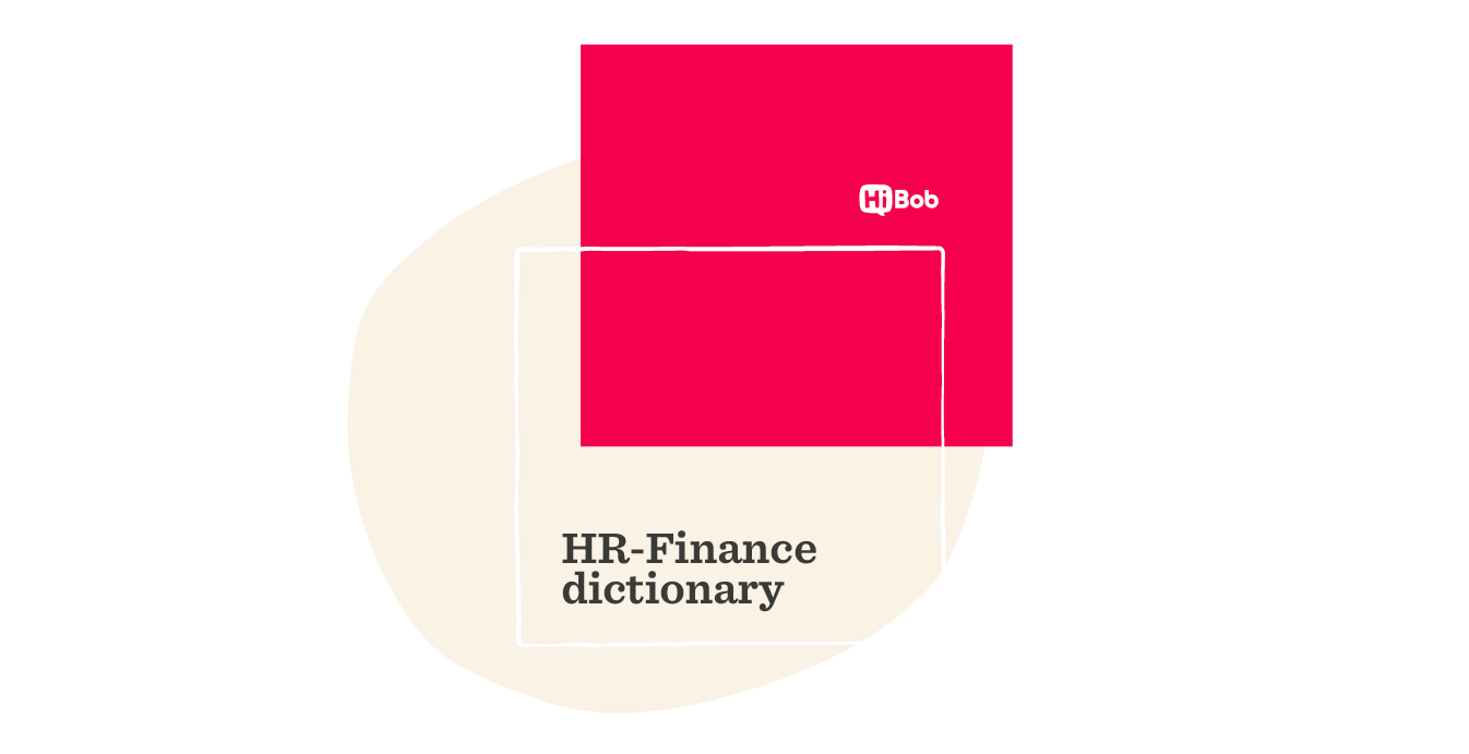 HR-Finance dictionary with bold text on a beige and vibrant red background; HiBob logo added for brand recognition. HR-Finance, dictionary, HiBob