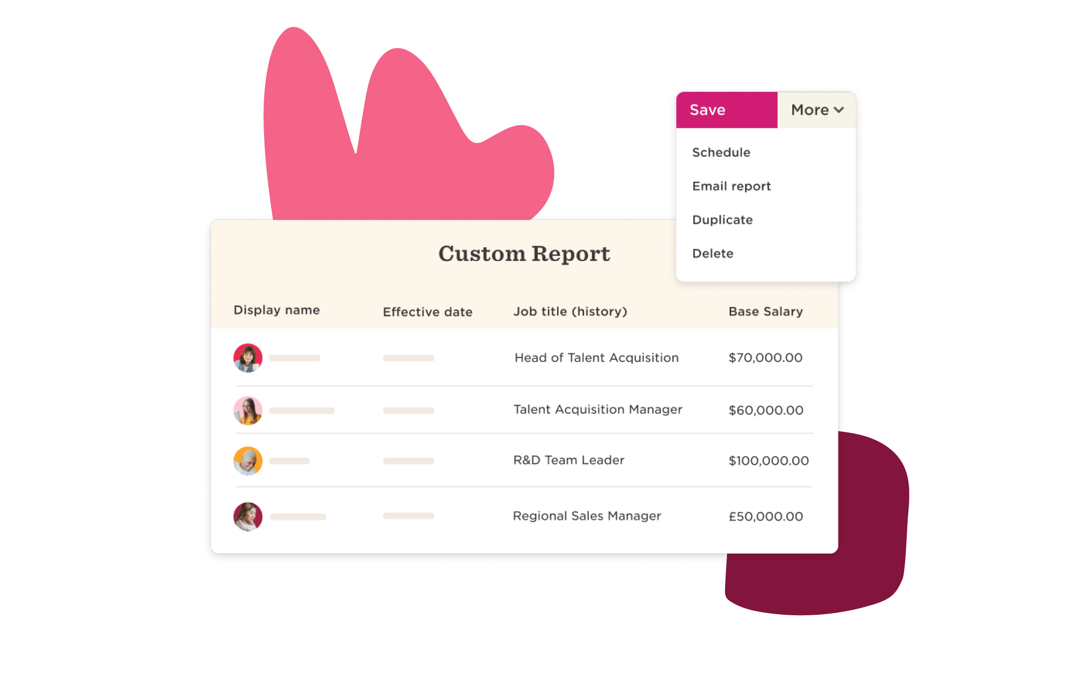 custom report table with job titles and salaries, dropdown menu for options like save and delete, employee data, HR management tool interface