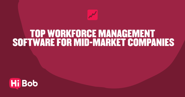 Hi Bob logo, Top workforce management software for mid-market companies on a bold red background