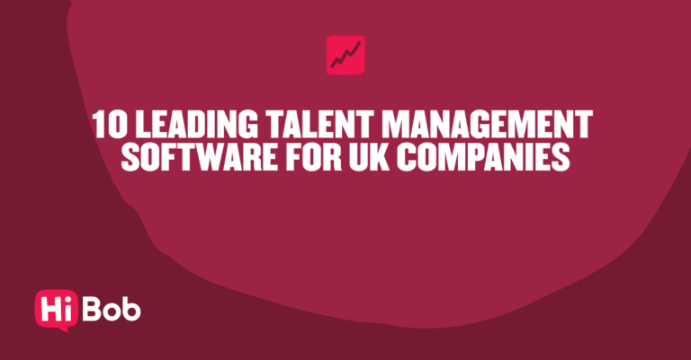 10 leading talent management software for UK companies, featuring HiBob branding against a rich maroon background., talent management software, HiBob branding