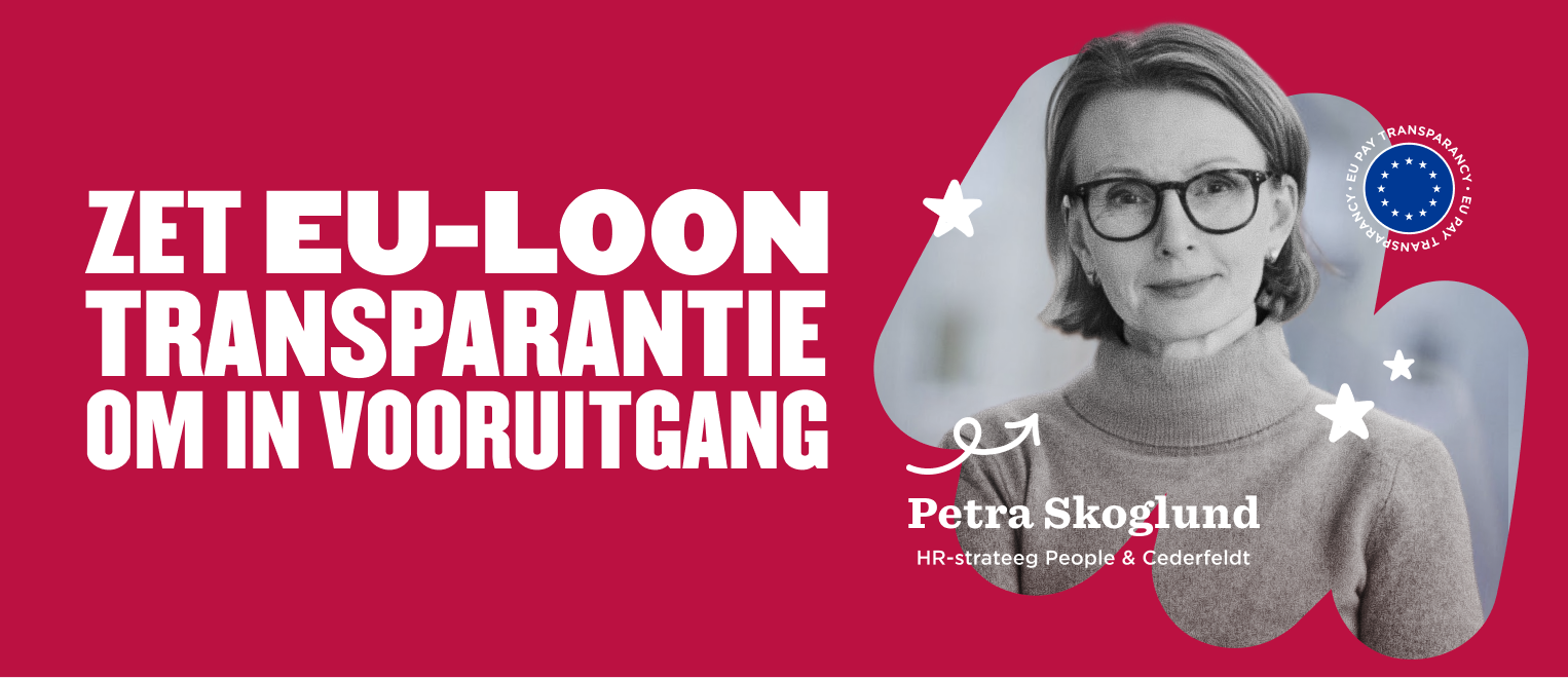 ZET EU-LOON TRANSPARANTIE OM IN VOORUITGANG - Petra Skoglund, HR-strateeg, met sterren en EU-transparency logo, HR-strategie, EU-transparency