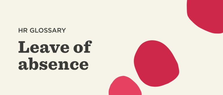 HR glossary defining "Leave of Absence" with bold typography and colorful abstract shapes on a light background. leave-of-absence, HR-glossary